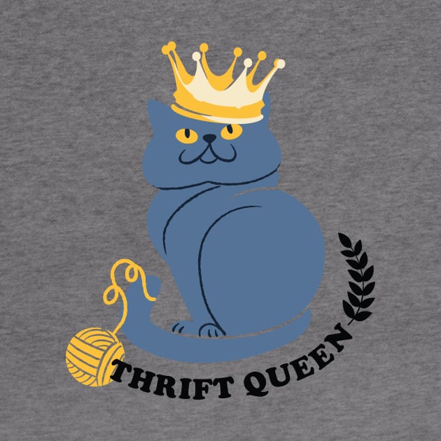 Cute Cat Thrift Queen by Crisp Decisions